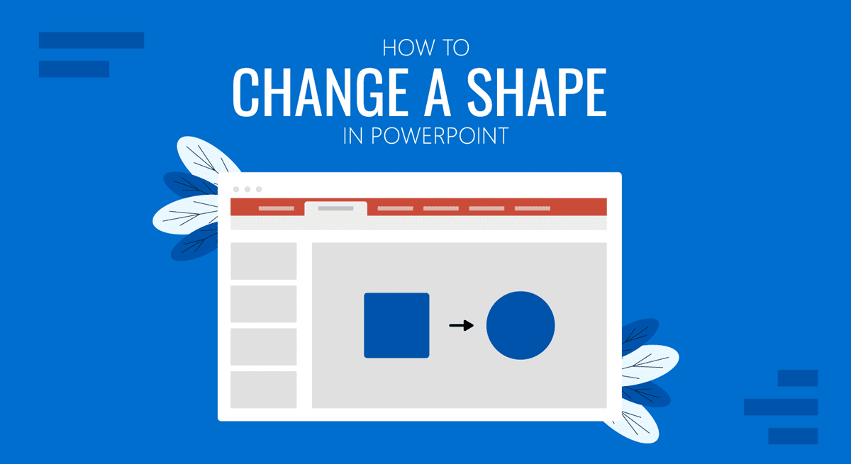 Portada para cómo cambiar una forma en PowerPoint