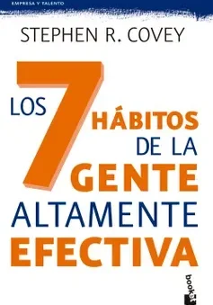 Los 7 hábitos de la gente altamente efectiva