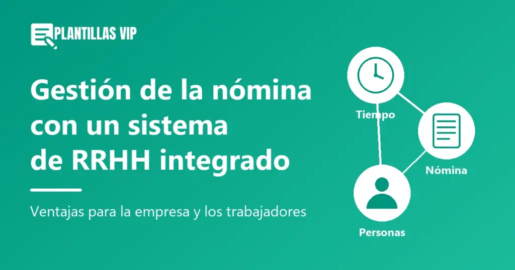 Gestión de la nómina con un sistema de RRHH integrado: tiempo, nómina y personas conectados